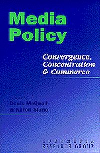 Téléchargez le livre :  Media Policy