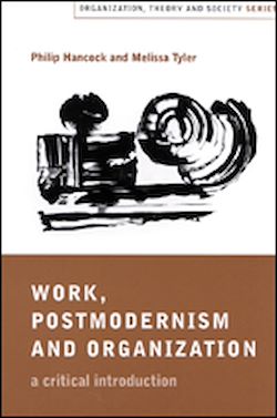 Télécharger le livre :  Work, Postmodernism and Organization
