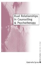 Télécharger le livre :  Dual Relationships in Counselling & Psychotherapy