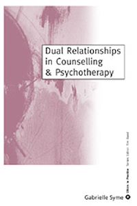 Téléchargez le livre :  Dual Relationships in Counselling & Psychotherapy