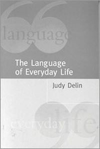 Téléchargez le livre :  The Language of Everyday Life