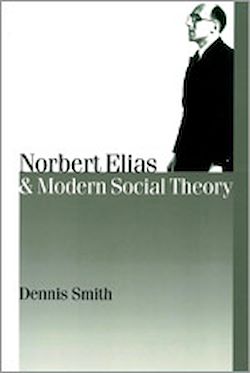 Télécharger le livre :  Norbert Elias and Modern Social Theory