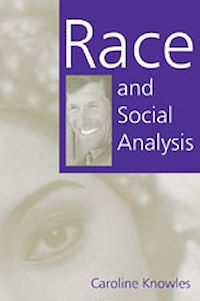 Téléchargez le livre :  Race and Social Analysis