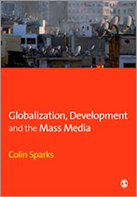 Téléchargez le livre :  Globalization, Development and the Mass Media