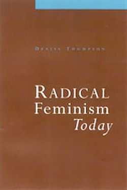 Télécharger le livre :  Radical Feminism Today