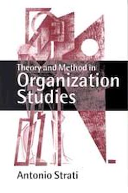 Télécharger le livre :  Theory and Method in Organization Studies