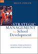 Télécharger le livre :  Strategic Management for School Development