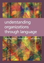 Télécharger le livre :  Understanding Organizations through Language