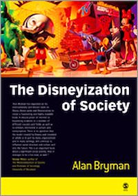 Téléchargez le livre :  The Disneyization of Society
