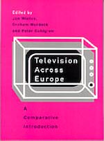 Télécharger le livre :  Television Across Europe