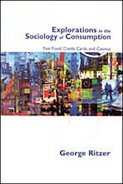 Télécharger le livre :  Explorations in the Sociology of Consumption