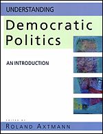 Download this eBook Understanding Democratic Politics