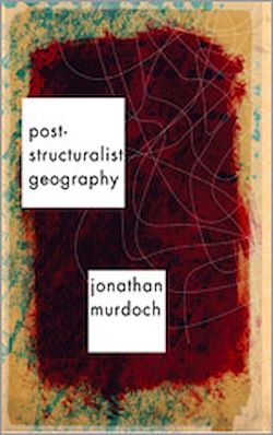 Télécharger le livre :  Post-structuralist Geography