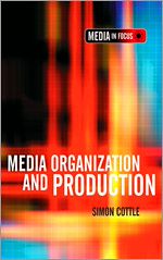 Télécharger le livre :  Media Organization and Production