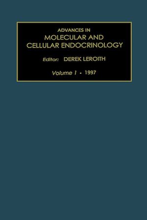 Téléchargez le livre :  Advances in Molecular and Cellular Endocrinology