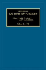 Télécharger le livre :  Advances in Gas Phase Ion Chemistry