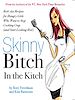 Télécharger le livre :  Skinny Bitch in the Kitch