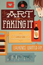 Télécharger le livre :  The Art of Faking It
