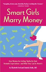 Télécharger le livre :  Smart Girls Marry Money
