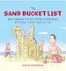 Télécharger le livre :  The Sand Bucket List