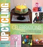 Télécharger le livre :  Upcycling Celebrations