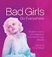 Télécharger le livre :  Bad Girls Go Everywhere