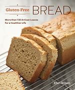 Télécharger le livre :  Gluten-Free Bread