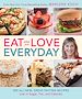 Télécharger le livre :  Eat What You Love--Everyday!