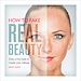 Télécharger le livre :  How to Fake Real Beauty