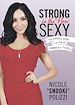Télécharger le livre :  Strong Is the New Sexy