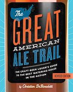 Télécharger le livre :  The Great American Ale Trail (Revised Edition)