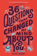 Télécharger le livre :  36 Questions That Changed My Mind About You