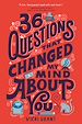 Télécharger le livre :  36 Questions That Changed My Mind About You