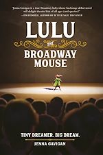 Télécharger le livre :  Lulu the Broadway Mouse