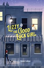 Télécharger le livre :  Lizzy and the Good Luck Girl