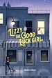 Télécharger le livre :  Lizzy and the Good Luck Girl