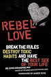 Télécharger le livre :  Rebel Love