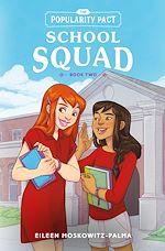 Télécharger le livre :  The Popularity Pact: School Squad