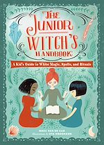 Télécharger le livre :  The Junior Witch's Handbook