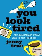 Download this eBook You Look Tired