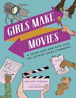 Télécharger le livre :  Girls Make Movies
