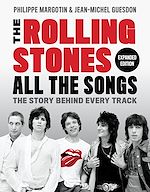 Télécharger le livre :  The Rolling Stones All the Songs Expanded Edition