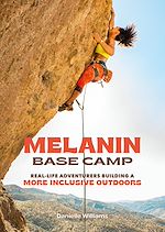 Télécharger le livre :  Melanin Base Camp