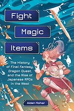 Télécharger le livre :  Fight, Magic, Items