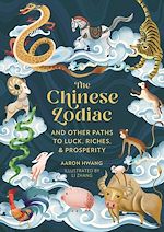 Télécharger le livre :  The Chinese Zodiac