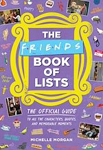 Télécharger le livre :  The Friends Book of Lists