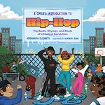 Télécharger le livre :  A Child's Introduction to Hip-Hop