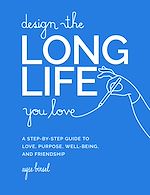 Download this eBook Design the Long Life You Love