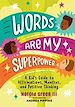 Télécharger le livre :  Words Are My Superpower