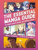 Télécharger le livre :  The Essential Manga Guide